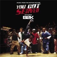 You Got Served