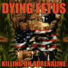 Killing On Adrenaline