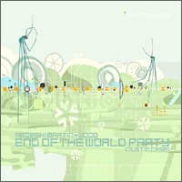 End Of The World Party (Just In Case)