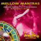 Mellow Mantras