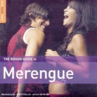 The Rough Guide To Merengue