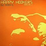 Happy Hookers Goes On