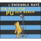 Ein Fest fur Pu Den Baren