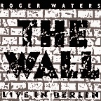 The Wall (Live In Berlin)