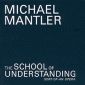 The School of Understanding (Cd 1)