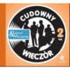 Cudowny Wieczor Vol 2