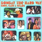 Bombay The Hard Way