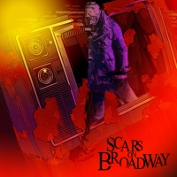 Scars On Broadway